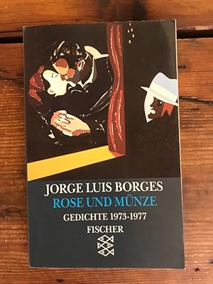 Imagen del vendedor de Rose und Mnze: Gedichte 1973 - 1977 (La rosa profunda - Die tiefe Rose La moneda de hierro - Die eiserne Mnze Historia de la noche - Geschichte der Nacht) a la venta por Antiquariat Liber Antiqua