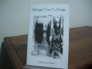 Image du vendeur pour Midnight Train to Dodge mis en vente par Bungalow Books, ABAA