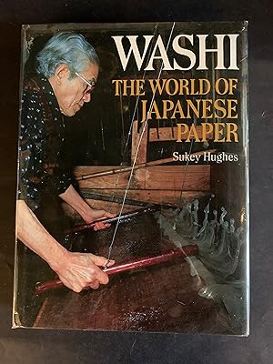 Imagen del vendedor de Washi The World of Japanese Paper a la venta por The Known World Bookshop