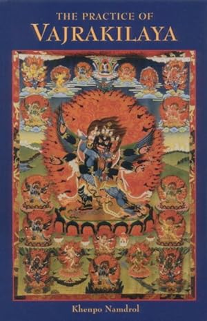Seller image for Practice of Vajrakilaya : Oral Teachings for sale by GreatBookPrices