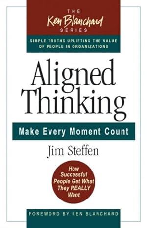 Seller image for Aligned Thinking : Make Every Moment Count for sale by GreatBookPrices