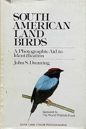 Bild des Verkufers fr South American Land Birds: A Photographic Aid to Identification zum Verkauf von Acanthophyllum Books