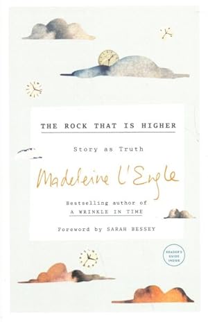 Image du vendeur pour Rock That Is Higher : Story As Truth mis en vente par GreatBookPrices