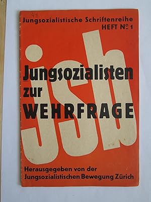 Seller image for Jungsozialisten zur Wehrfrage for sale by Expatriate Bookshop of Denmark