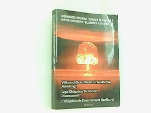 Seller image for Vlkerrechtliche Pflicht zur nuklearen Abrstung?: Legal Obligation To Nuclear Disarmarment? - L'Obligation de Dsarmement Nuclaire? for sale by Book Broker