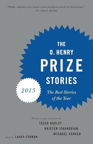 Seller image for O. Henry Prize Stories 2015 for sale by GreatBookPrices