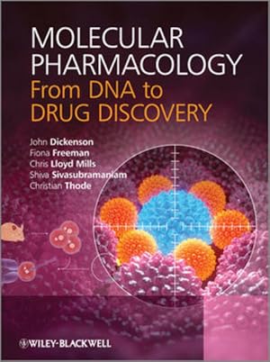 Immagine del venditore per Molecular Pharmacology: From DNA to Drug Discovery venduto da getbooks GmbH