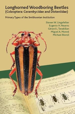 Seller image for Longhorned Woodboring Beetles : Coleoptera: Cerambycidae and Disteniidae: Primary Types of the Smithsonian Institution for sale by GreatBookPrices