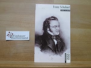 Franz Schubert. dargest. von / Rororo ; 50608 : Rowohlts Monographien