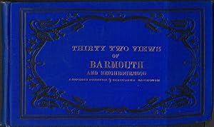 Thirty Two Views of Barmouth & Neighbourhood