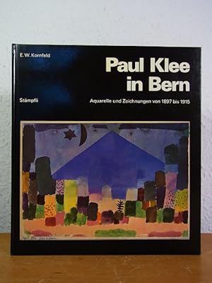 Imagen del vendedor de Paul Klee in Bern. Aquarelle und Zeichnungen 1897 - 1915 a la venta por Antiquariat Weber