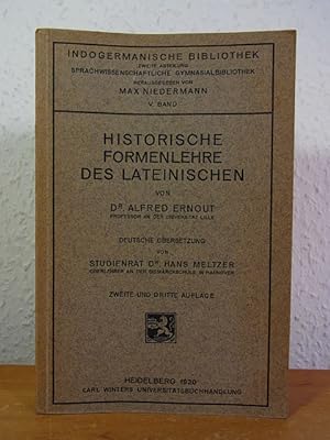 Seller image for Historische Formenlehre des Lateinischen (Indogermanische Bibliothek, Abteilung 2, Band 5) for sale by Antiquariat Weber
