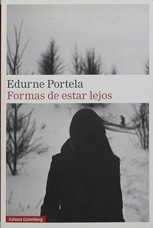 Seller image for Formas de estar lejos for sale by Librera Alonso Quijano