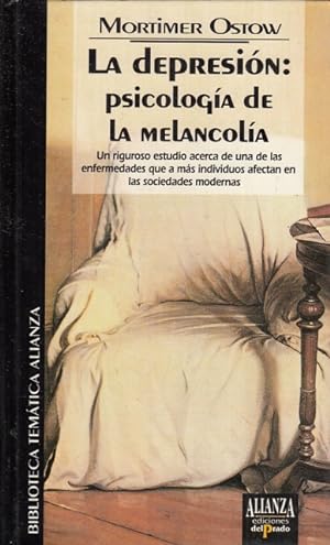 Seller image for LA DEPRESIN: PSICOLOGA DE LA MELANCOLA for sale by Librera Vobiscum