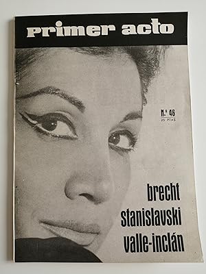 Primer acto : revista del teatro. Nº 46, 1963 : Brecht, Stanislavski, Valle-Inclán