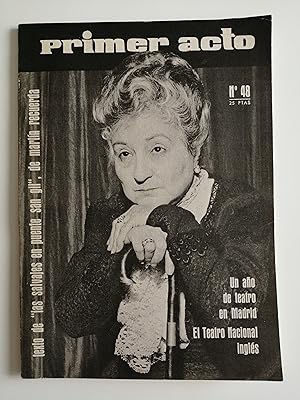 Primer acto : revista del teatro. Nº 48, diciembre 1963 : texto de "Las salvajes en Puente San Gi...