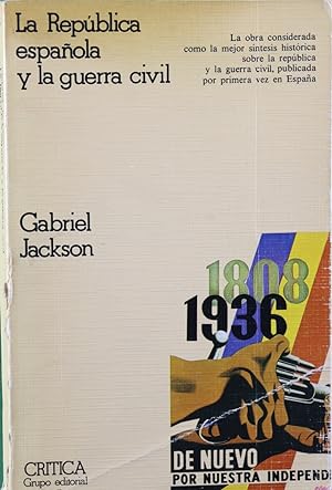 Seller image for La República española y la Guerra Civil, 1931-1939 for sale by Librería Alonso Quijano