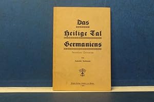Seller image for Das heilige Tal Germaniens Secretiora Germaniae for sale by Eugen Kpper