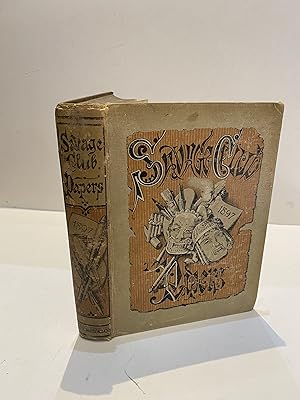 THE SAVAGE CLUB PAPERS by MUDDOCK, James Edward Preston (edited by ...