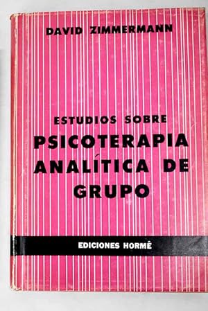 Imagen del vendedor de Estudios sobre psicoterapia analtica de grupo a la venta por Alcan Libros