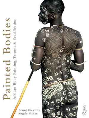 Seller image for Painted Bodies : African Body Painting, Tattoos & Scarification for sale by GreatBookPrices