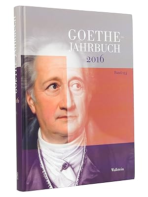 Image du vendeur pour Goethe-Jahrbuch - 133. Band der Gesamtfolge 2016 mis en vente par exlibris24 Versandantiquariat