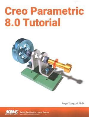 Seller image for Creo Parametric 8.0 Tutorial for sale by GreatBookPrices