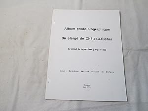 Album photo-biographique du clergé de Château-Richer du début de la paroisse jusqu à 1993.