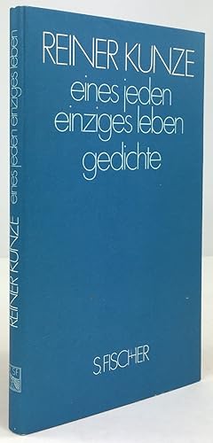 Bild des Verkufers fr eines jeden einziges leben. gedichte. zum Verkauf von Antiquariat Heiner Henke