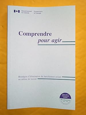 Seller image for Comprendre pour agir: stratgies d'limination du harclement sexuel en milieu de travail for sale by Claudine Bouvier