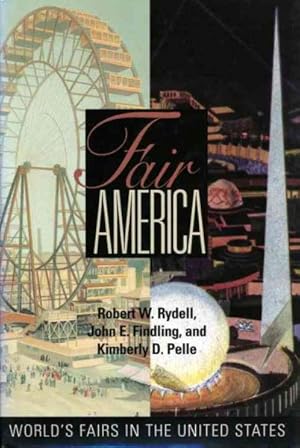 Immagine del venditore per Fair America : World's Fairs in the United States venduto da GreatBookPrices