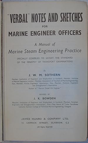 Imagen del vendedor de Verbal Notes and Sketches for Marine Engineer Officers: A Manual of Marine Steam Engineering Practice a la venta por Hanselled Books