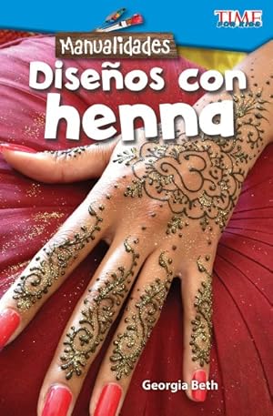 Seller image for Diseos con alhea (Make It - Henna Designs) -Language: spanish for sale by GreatBookPrices