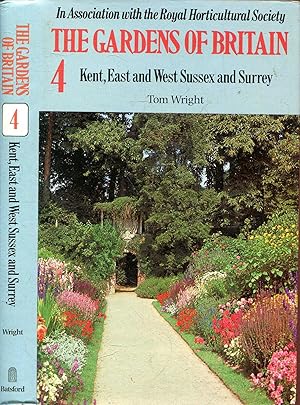 Seller image for The Gardens of Britain volume 4: Kent, East and West Sussex and Surrey for sale by Pendleburys - the bookshop in the hills