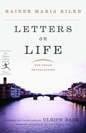 Image du vendeur pour Letters on Life : New Prose Translations mis en vente par GreatBookPrices
