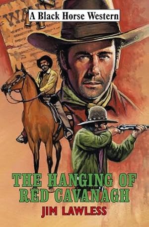 Immagine del venditore per The Hanging of Red Cavanagh (Black Horse Western) venduto da WeBuyBooks