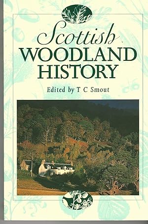 Scottish Woodland History.