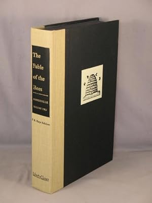 Image du vendeur pour The Fable of the Bees, or Private Vices, Publick Benefits. Volume 2. mis en vente par Bucks County Bookshop IOBA