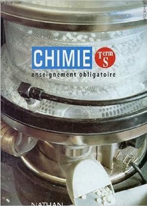 Image du vendeur pour Chimie Term S ensiegnement obligatoire - Programme 1995. mis en vente par Le-Livre