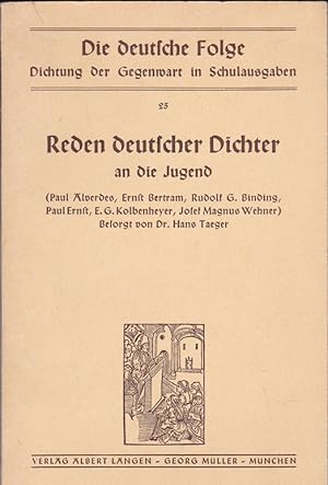 Bild des Verkufers fr Reden deutscher Dichter an die Jugend zum Verkauf von Versandantiquariat Karin Dykes