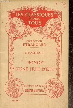 Image du vendeur pour Songe d'une nuit d't (Collection "Les classiques pour tous", n163) mis en vente par Le-Livre