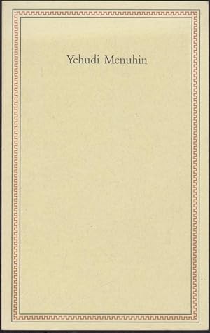 Bild des Verkufers fr Yehudi Menuhin. Ansprachen anlsslich der Verleihung des Friedenspreises des Deutschen Buchhandels 1979. zum Verkauf von Antiquariat Kaner & Kaner GbR