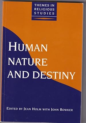 Seller image for Human Nature and Destiny (Themes in Religious Studies) for sale by Broadwater Books