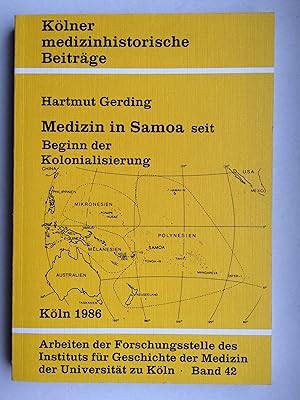 Bild des Verkufers fr Medizin in Samoa seit Beginn der Kolonialisierung. Klner medizinhistorische Beitrge. Band 42 zum Verkauf von Bildungsbuch