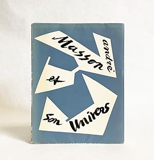 Seller image for Andr Masson et Son Univers for sale by Exquisite Corpse Booksellers