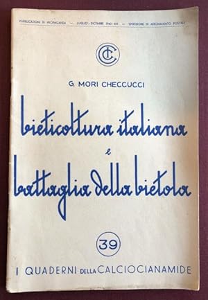 Bieticoltura italiana e battaglia della bietola.