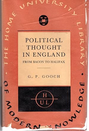 Image du vendeur pour Political Thought in England: From Bacon to Halifax (Home University Library Series #96) mis en vente par Dorley House Books, Inc.