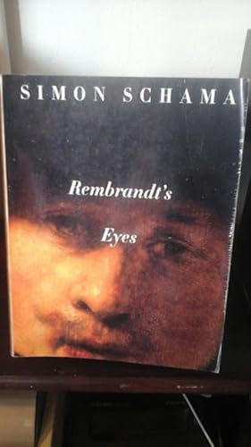 Seller image for Rembrandt's Eyes for sale by Stone Soup Books Inc