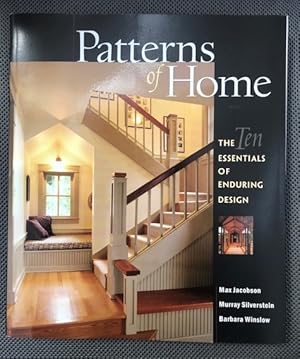 Seller image for Patterns of Home The Ten Essentials of Enduring Design for sale by The Groaning Board