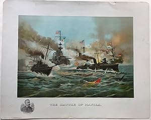 THE BATTLE OF MANILA. Fought May 1st by Rear Admiral Dewey. Spanish loss 11 ships. 150 killed. 25...